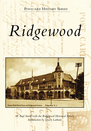 Ridgewood [Postcard History Series] [NJ] [Arcadia Publishing ...